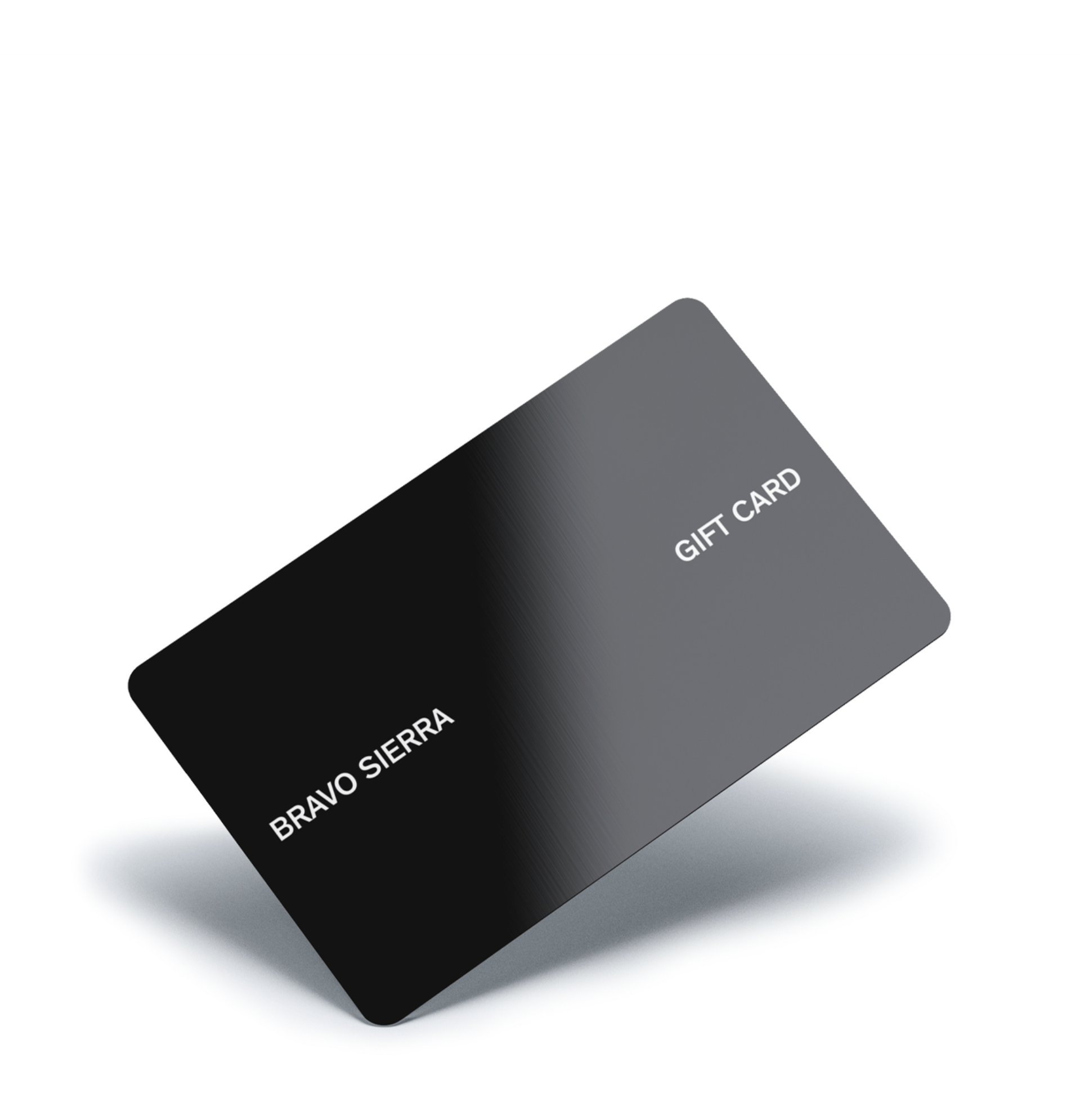 Bravo Sierra black gift card for versatile gifting options, sleek and modern design.